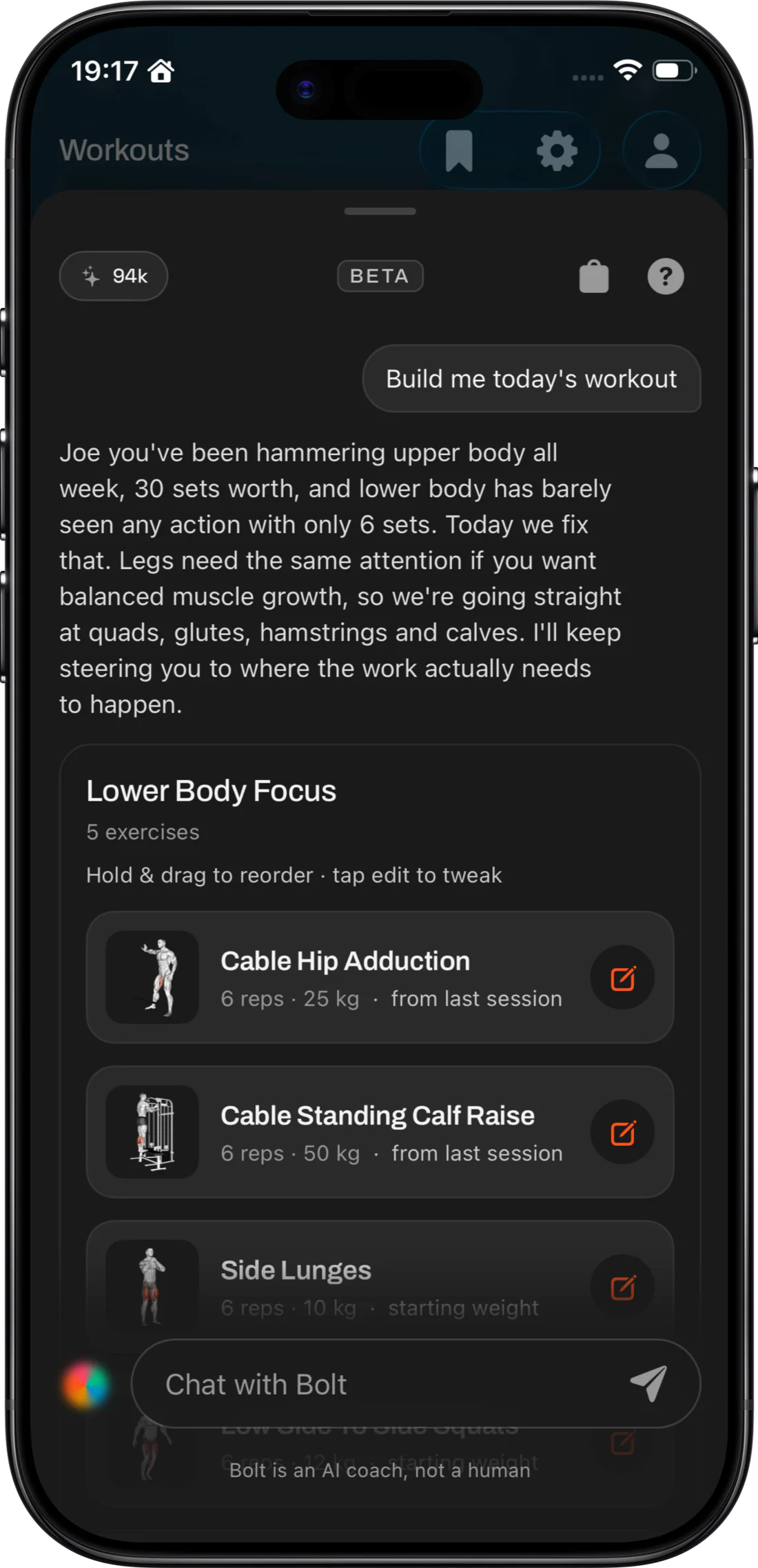 Bolt answering Build me today's workout with a Lower Body Focus plan of five exercises, each carrying reps and weight from the last session